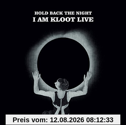 Hold Back The Night I Am Kloot Live