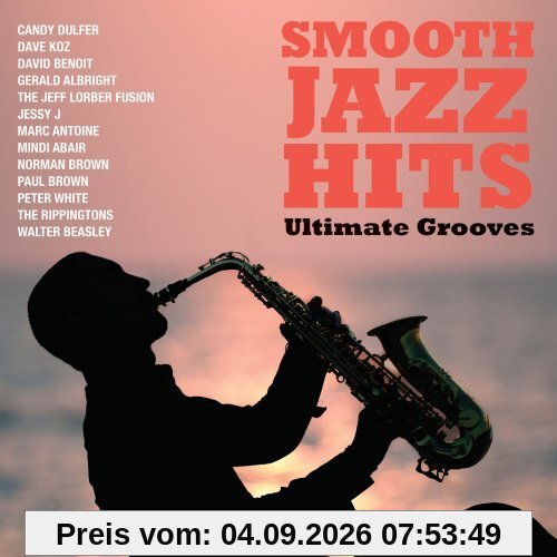 Smooth Jazz Hits: Ultimate Grooves