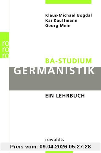 BA-Studium Germanistik: Ein Lehrbuch