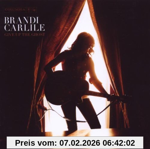 Brandi Carlile Give Up The Ghost