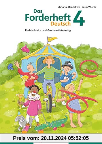 Das Forderheft Deutsch 4: Rechtschreib- und Grammatiktraining (Forderhefte Deutsch)