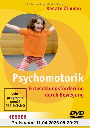 Psychomotorik - Entwicklungsförderung durch Bewegung
