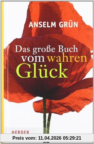 Das große Buch vom wahren Glück