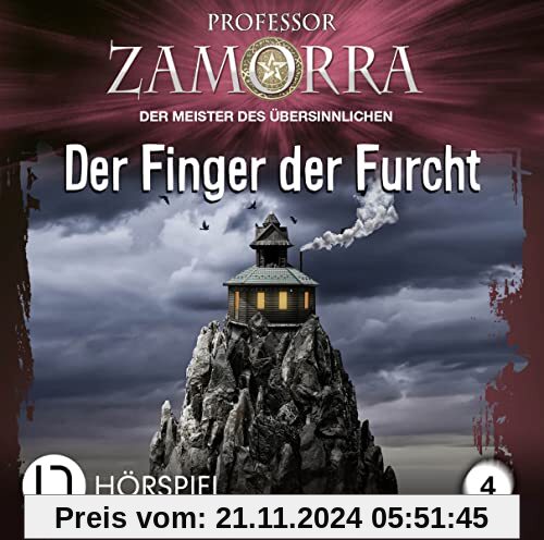 Professor Zamorra - Folge 4: Der Finger der Furcht. Hörspiel. (Professor Zamorra Hörspiele, Band 4)