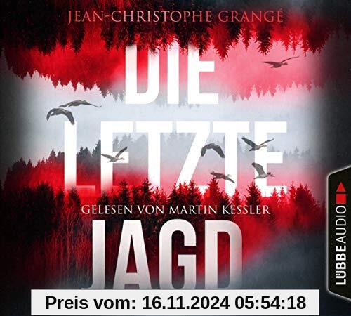 Die letzte Jagd: Thriller.