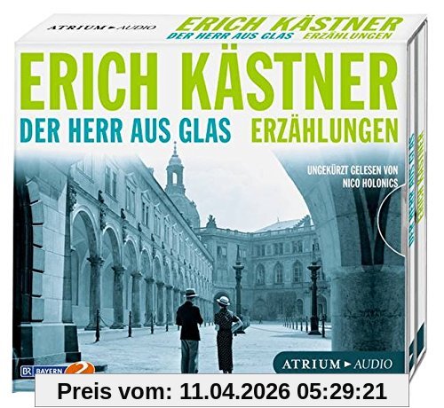 Der Herr aus Glas. Erzählungen: Ungekürzte Lesung