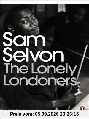 The Lonely Londoners (Penguin Modern Classics)