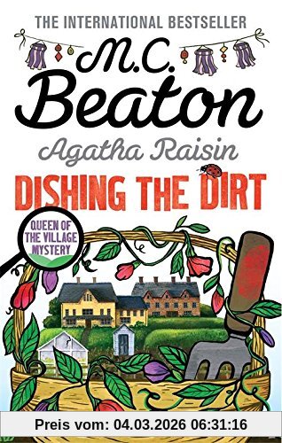 Beaton, M. C. Agatha Raisin, Dishing The Dirt