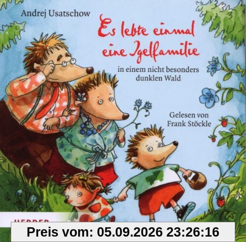 Es lebte einmal eine Igelfamilie in einem nicht besonders dunklen Wald