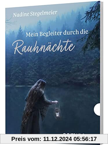 Mein Begleiter durch die Rauhnächte. Ein Workbook für die Zeit zwischen den Jahren. Wissenswertes zu Brauchtum und Bedeu