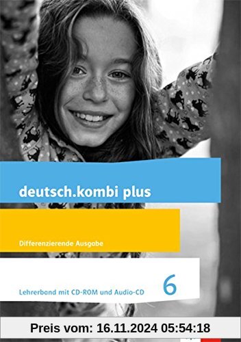 deutsch.kombi plus / Differenzierende Allgemeine Ausgabe ab 2015: deutsch.kombi plus / Lehrerband mit CD-ROM und Audio-C