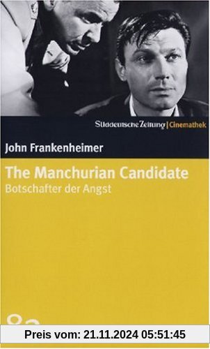 The Manchurian Candidate - Botschafter der Angst