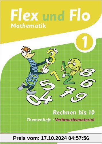 Flex und Flo - Ausgabe 2014: Themenheft Rechnen bis 10