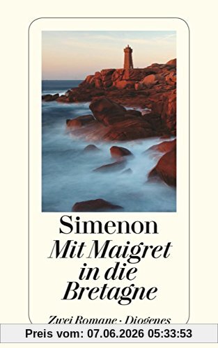 Mit Maigret in die Bretagne: Maigret und der gelbe Hund/Maigret und der geheimnisvolle Kapitän