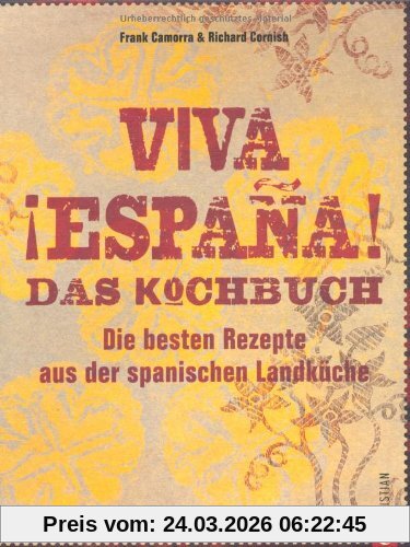 Viva Espana. Das Kochbuch