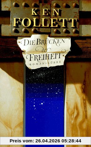 Die Brücken der Freiheit. Sonderausgabe