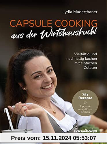 Meine Wirtshausküche: Vielfältig kochen mit einfachen Zutaten