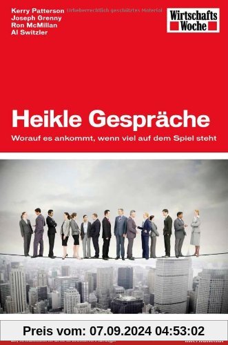 Heikle Gespräche: Worauf es ankommt, wenn viel auf dem Spiel steht