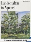 Landschaften in Aquarell