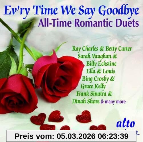 unbekannt Ev'Ry Time We Say Goodbye-Romantic Duets