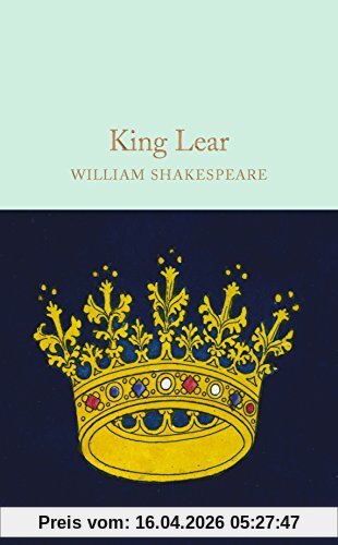 King Lear (Macmillan Collector's Library, Band 42)