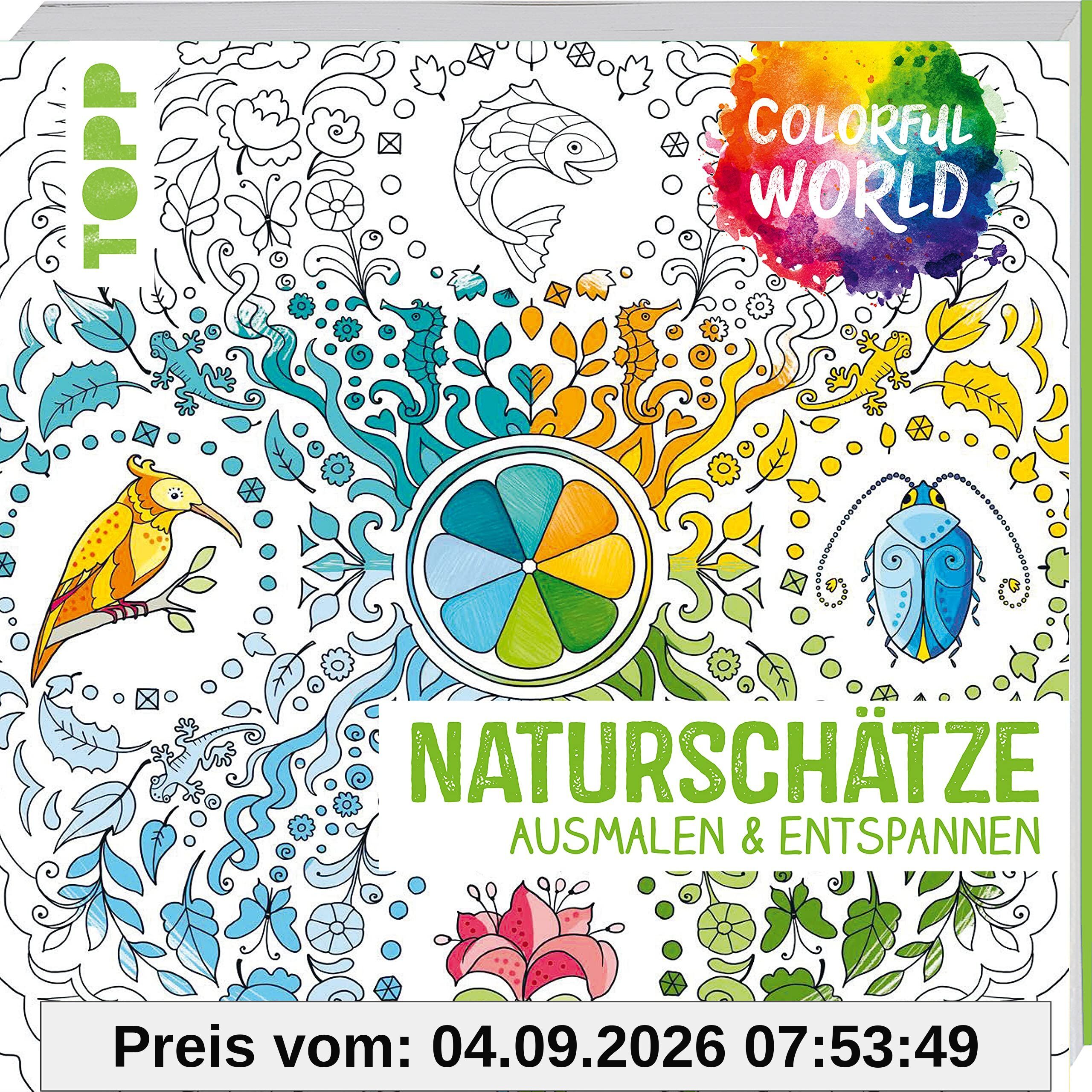 Colorful World - Naturschätze
