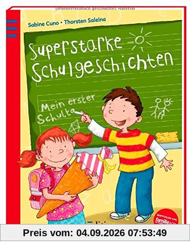 Superstarke Schulgeschichten
