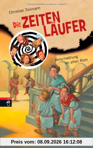 Die Zeitenläufer - Verschwörung im alten Rom