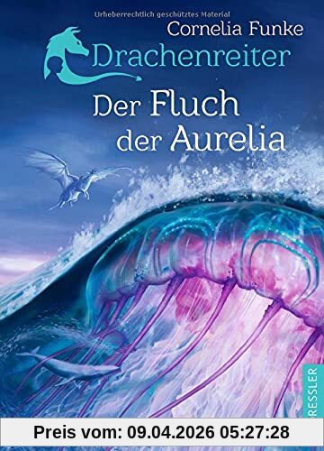 Drachenreiter 3. Der Fluch der Aurelia