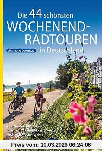 Bva BikeMedia GmbH Die 44 Schönsten Wochenend-Radtouren In Deutschland Mit Gps-Tracks, 44 Tolle Mehrtagestouren Zwischen 70 Und 230 Km Für Kurze Und Lange