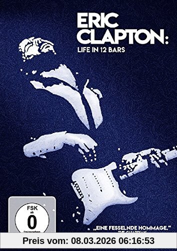 Lili Fini Zanuck Eric Clapton, Life In 12 Bars (OmU)