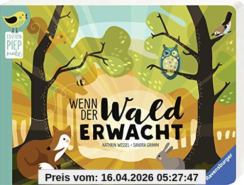 Wenn der Wald erwacht (Edition Piepmatz)