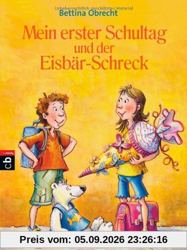 Mein erster Schultag und der Eisbär-Schreck