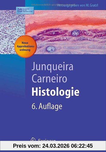Histologie: Neue Approbationsordnung (Springer-Lehrbuch)
