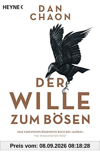 Der Wille zum Bösen: Roman
