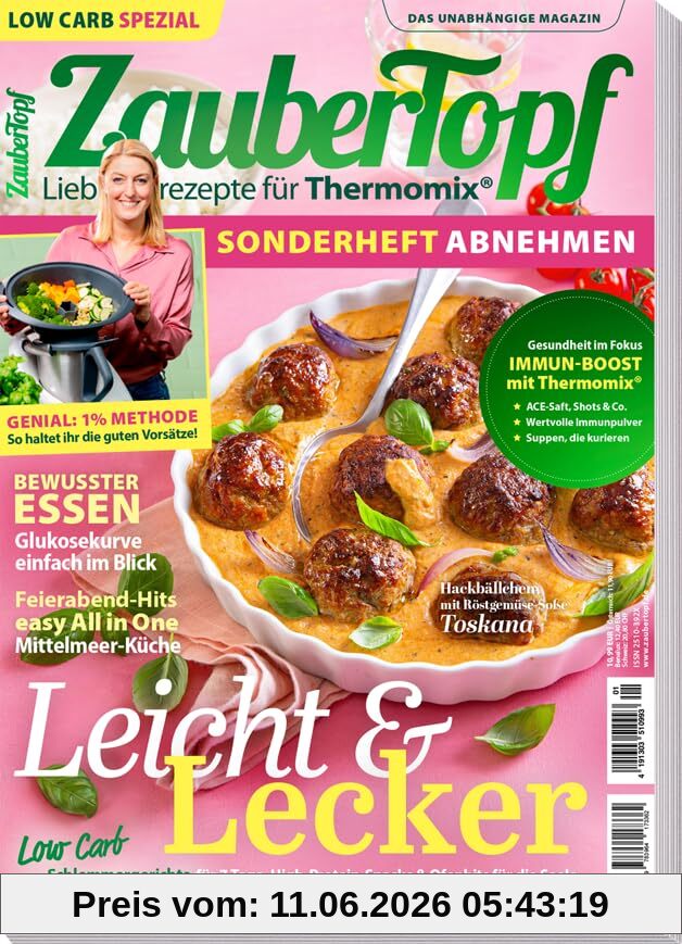 mein Zaubertopf - Sonderheft Abnehmen - 01/2025 - Leicht & Lecker - Bewusster Essen - Feierabend hits