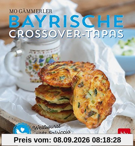 Bayrische Crossover-Tapas: Weißwurst grüßt Salsiccia
