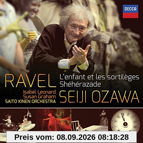 Ravel: L'enfant et les sortilèges / Shéhérazade / Miroirs