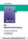 Die Eigenharnbehandlung: Erfahrungen und Beobachtungen