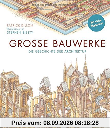 Große Bauwerke: Die Geschichte der Architektur