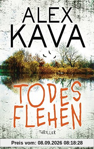 Todesflehen (Ryder Creed 1): Thriller (Kava, Alex, Band 1)