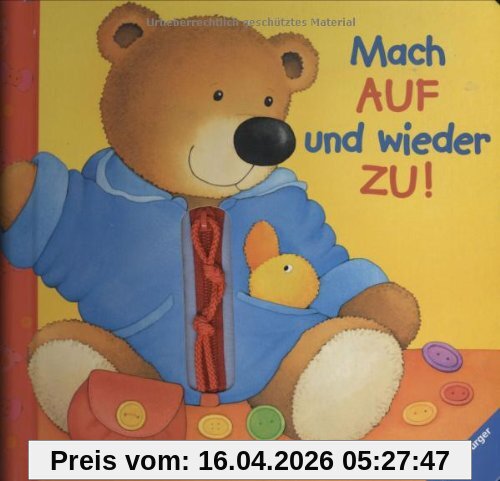 Mach auf und wieder zu!: Fühl- und Spielbuch