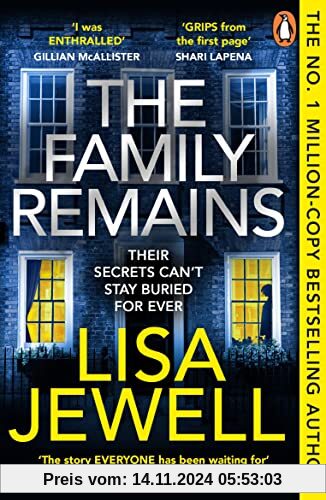 The Family Remains: the gripping Sunday Times No. 1 bestseller (The Family Upstairs, 2)