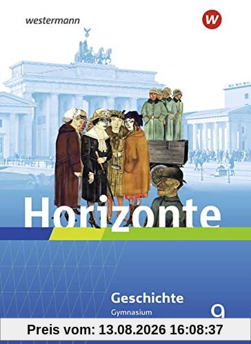 Horizonte / Horizonte - Geschichte für Gymnasien in Rheinland-Pfalz - Ausgabe 2022: Geschichte für Gymnasien in Rheinland-Pfalz - Ausgabe 2022 / Schülerband 9