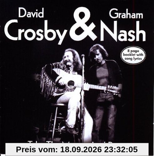 Crosby & Nash Take The Money & Run