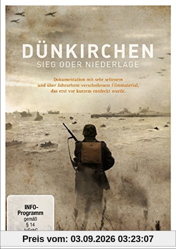 Dünkirchen - Sieg oder Niederlage