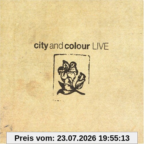 City & Colour Live