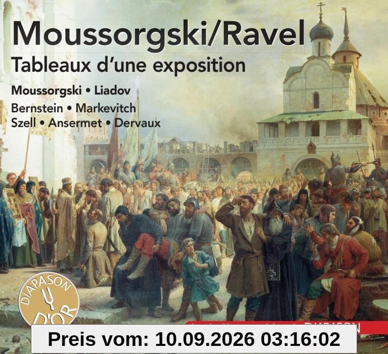 Moussorgski : Tableaux d'une exposition (orchestration de Ravel) et œuvres orchestrales. Bernstein, Markevitch, Szell, Ansermet, Dervaux.