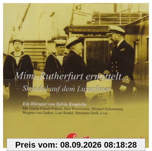Mimi Rutherfurt ermittelt 03: Skandal auf dem Luxusliner