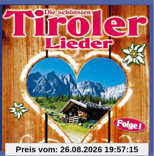 Die schönsten Tiroler Lieder; Innsbruck du wunderschöne Alpenstadt; Achensee Walzerlied; Zillertaler Hochzeitsmarsch; Jodler der Alpen; Tirol i bin a Kind von dir; Kufsteiner Lied; Zillertaler Schürzenjäger; Zillertaler und die Geigerin;Kind der Berge